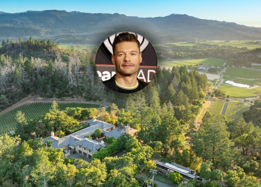 Ryan Seacrest and an aerial view of his 40-acre compound in Napa Valley